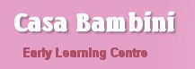 Casa Bambini Early Learning Centre Blackburn - Child Care Sydney 0