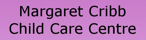 Margaret Cribb Child Care Centre - Child Care Sydney 0
