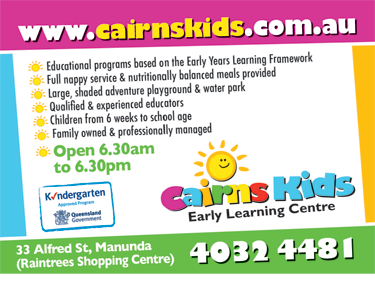 Cairns Kids Early Learning Centre - Child Care Sydney 1